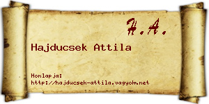 Hajducsek Attila névjegykártya